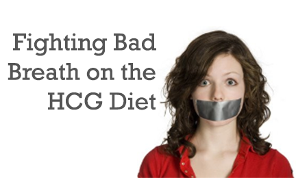 Fighting Bad Breath on the HCG Diet