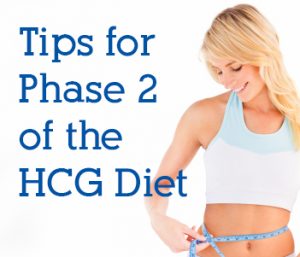 Tips for Phase 2 of the HCG Diet